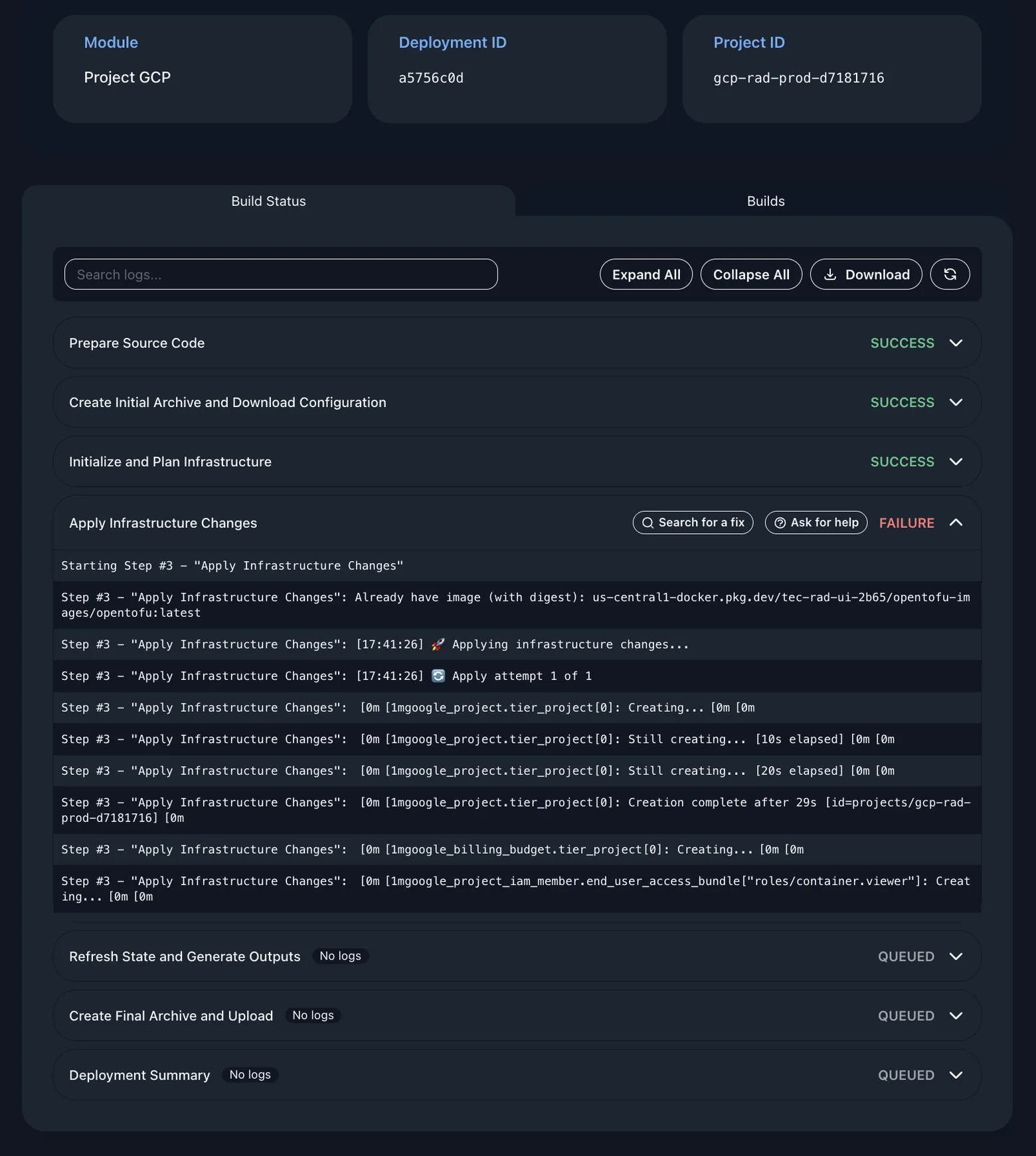 A failed RAD deployment: Apply Infrastructure Changes marked FAILURE with Search for a fix and Ask for help buttons on the step itself, the Terraform output beneath it, and the remaining steps left QUEUED